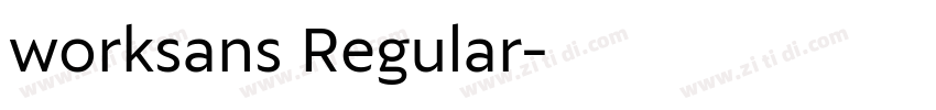 worksans Regular字体转换